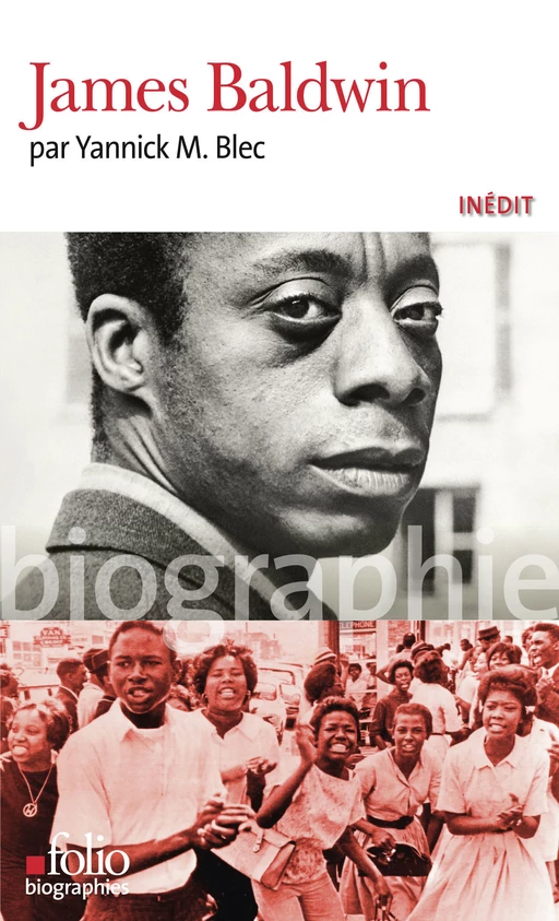 James Baldwin - Yannick M. Blec - Editions Gallimard