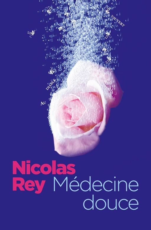 Médecine douce - Rey Nicolas - Au diable vauvert