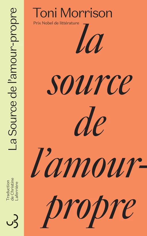 La source de l'amour-propre - Toni Morrison - Christian Bourgois éditeur