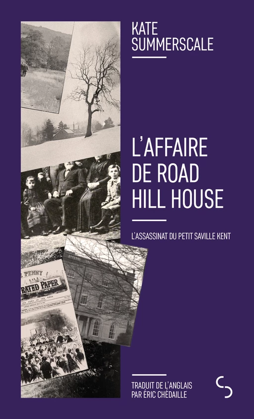 L'Affaire de Road Hill House - Kate Summerscale - Christian Bourgois éditeur