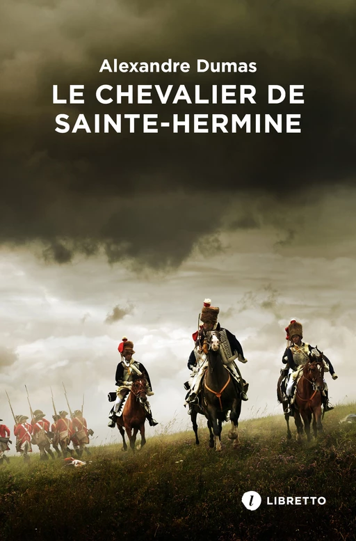 Le Chevalier de Sainte-Hermine - Alexandre Dumas - Libella