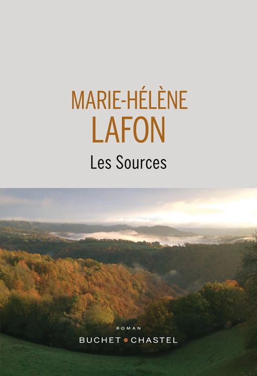 Les sources - Marie-Hélène Lafon - Libella