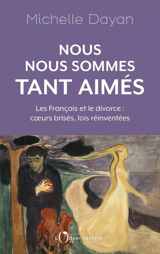 Nous nous sommes tant aimés - Michelle Dayan - Humensis