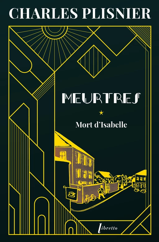 Meurtres (Tome 1) - La mort d'Isabelle - Charles Plisnier - Libella