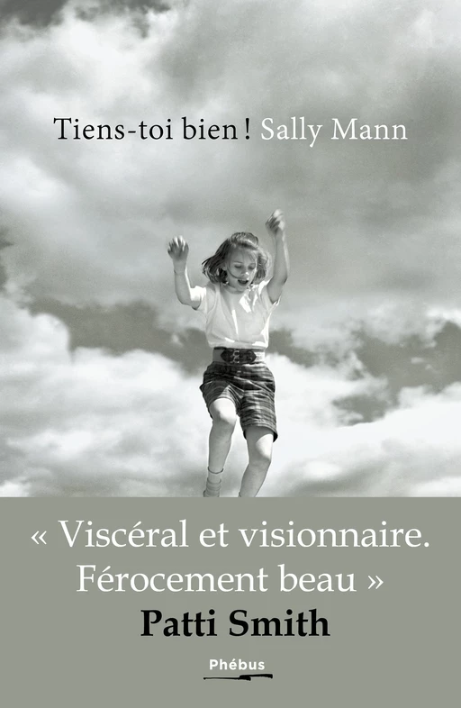 Tiens-toi bien ! - Sally Mann - Libella