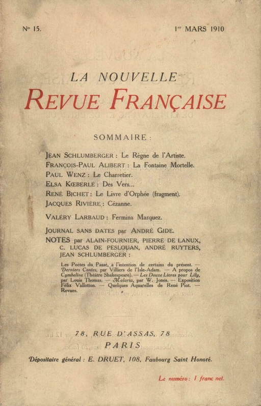 La Nouvelle Revue Française N' 15 (Mars 1910) - André Gide - Editions Gallimard - Revues NRF