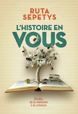 L'histoire en vous