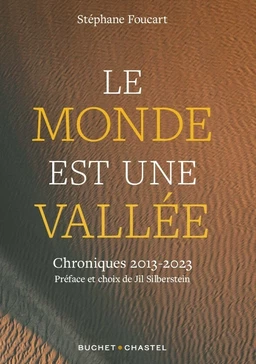 Le Monde est une vallée