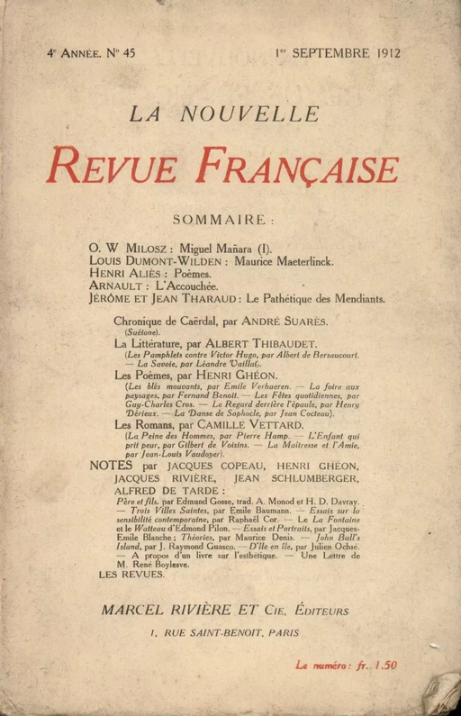 La Nouvelle Revue Française N' 45 (Septembre 1912) -  Collectifs - Editions Gallimard - Revues NRF