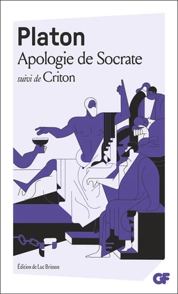 Apologie de Socrate suivi de Criton