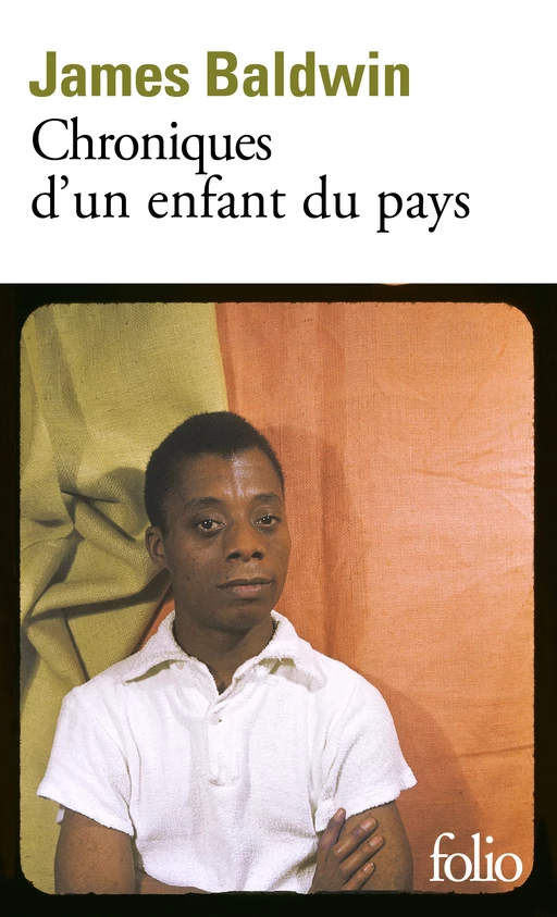 Chroniques d’un enfant du pays - James Baldwin - Editions Gallimard