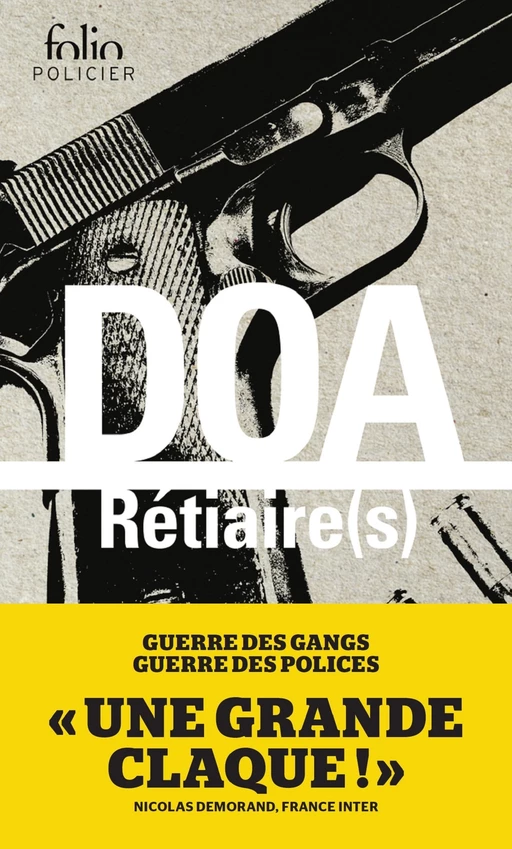 Rétiaire(s) -  DOA - Editions Gallimard