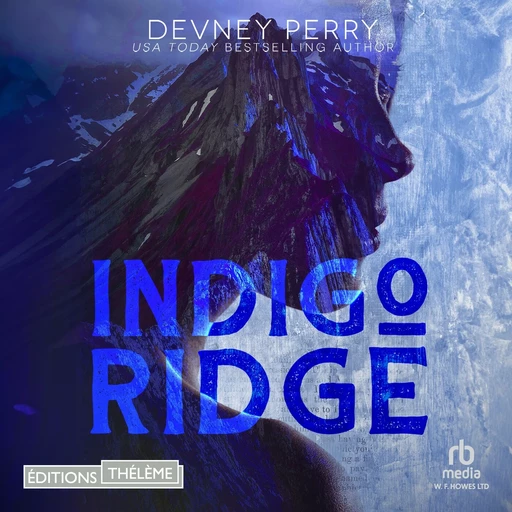 Indigo Ridge - Devney Perry - Editions Theleme from W. F. Howes