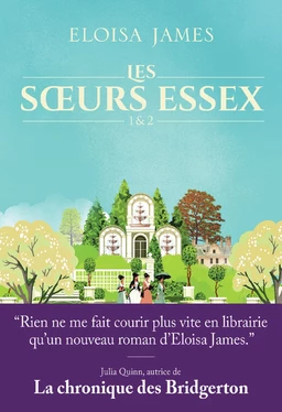 Les sœurs Essex - Tomes 1 & 2