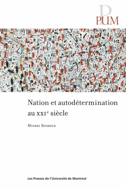 Nation et autodétermination au XXIe siècle