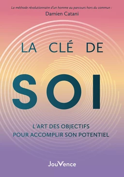 La Clé de soi