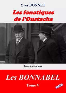 Les fanatiques de l'Oustacha