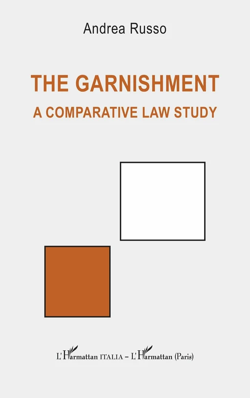 The garnishment - Andrea Russo - Editions L'Harmattan