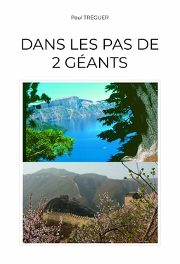 Dans les pas de deux géants