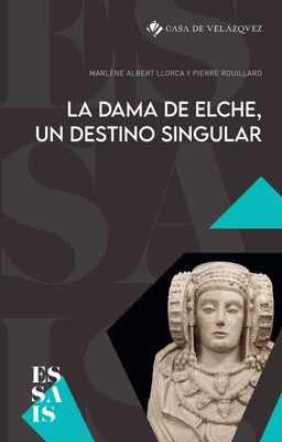 La Dama de Elche, un destino singular