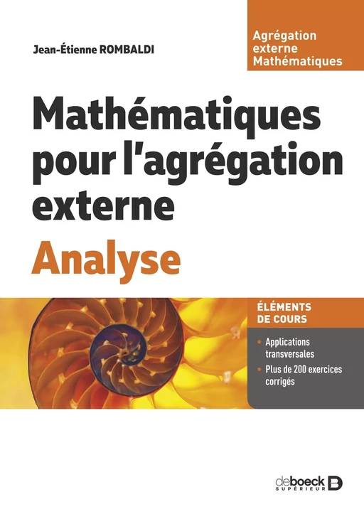 Mathématiques pour l’agrégation externe. Analyse - Jean-Étienne Rombaldi - De Boeck Supérieur