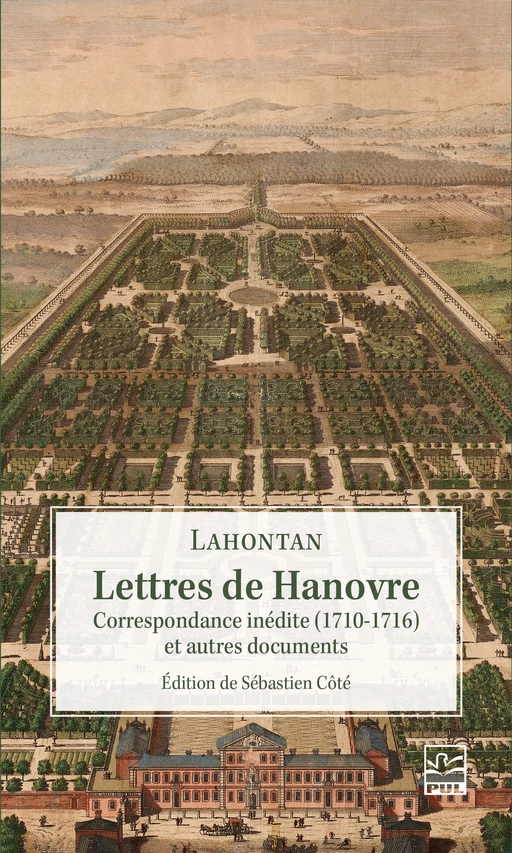 Lettres de Hanovre - Louis-Armand de Lom d'Arce - Presses de l'Université Laval