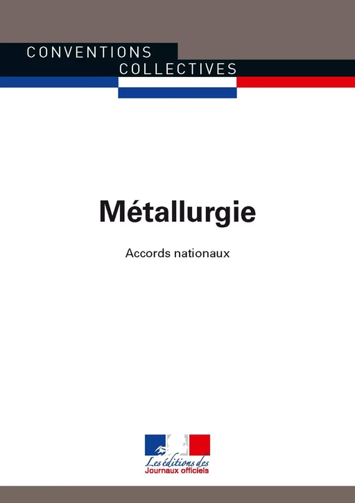 Métallurgie - Journaux Officiels - Journaux officiels