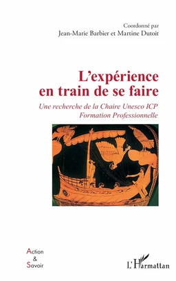 L’expérience en train de se faire