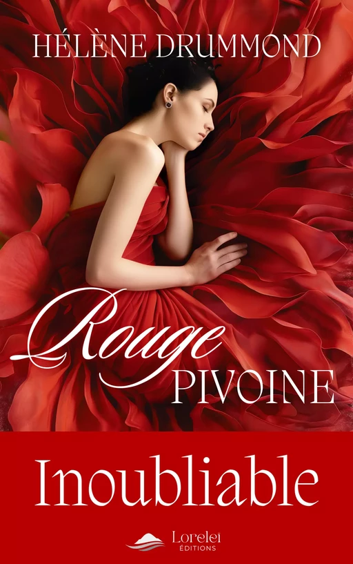 Rouge Pivoine - Hélène Drummond - Loreleï