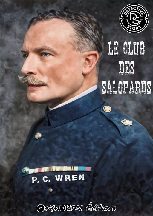 Le Club des Salopards - Percival Christopher Wren - OXYMORON Éditions