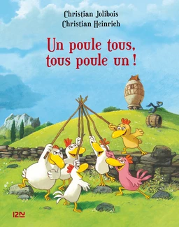 Les P'tites Poules - Un poule tous, tous poule un !