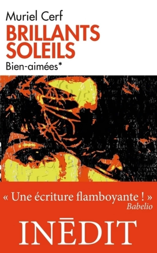 Brillants soleils - tome 1 Bien-aimées - Muriel Cerf - L'Archipel