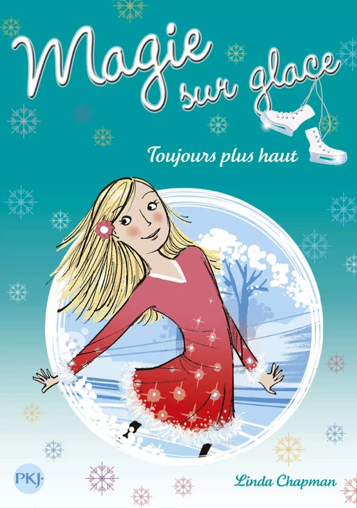 Magie sur glace tome 8 - Linda Chapman - Univers Poche