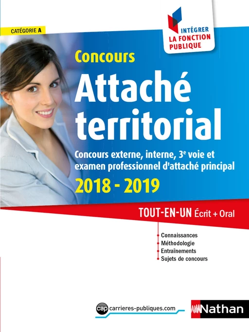 Concours Attaché territorial - Catégorie A - intégrer la fonction publique - 2018-2019 - Pascal Tuccinardi, Jöelle Gauthier - Nathan