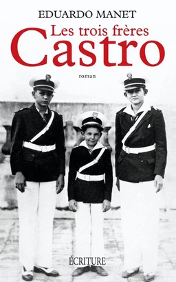 Les trois frères Castro