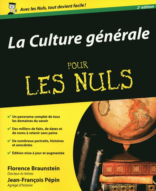 La Culture générale Pour les Nuls - Florence Braunstein, Jean-François Pépin - edi8