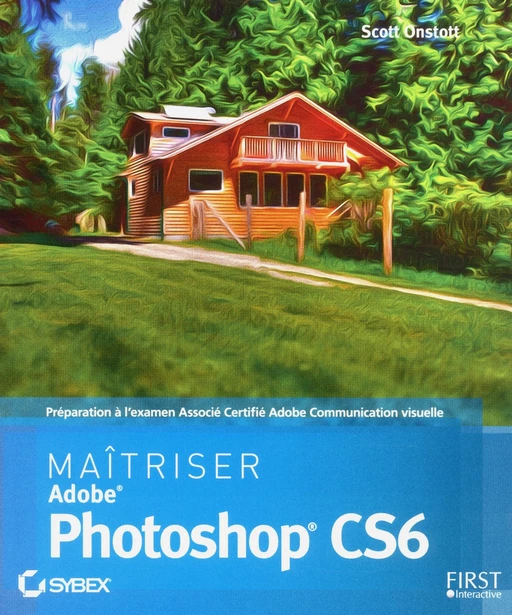 Maîtriser Photoshop CS6 - Scott Onstott - edi8