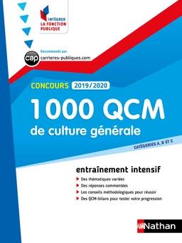 1000 QCM de culture générale - Catégorie A, B et C - Intégrer la fonction publique - 2019/2020