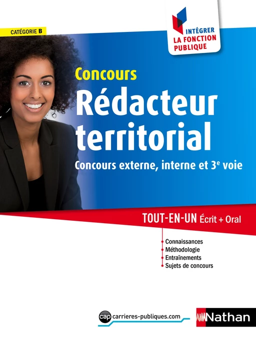 Concours Rédacteur territorial - Catégorie B - Intégrer la fonction publique - 2015 - Catherine Debilly, Léonard Mango, Patricia Pioz - Nathan