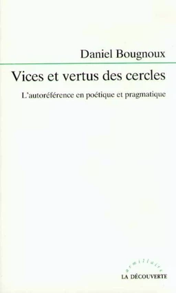 Vices et vertus des cercles