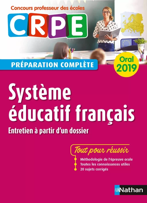 Système éducatif français - Oral 2019 - Préparation complète - CRPE - Alain Corneloup - Nathan