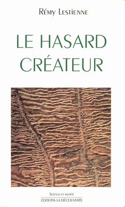 Le hasard créateur