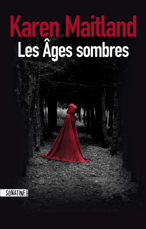 Les Âges sombres - Karen Maitland - Sonatine