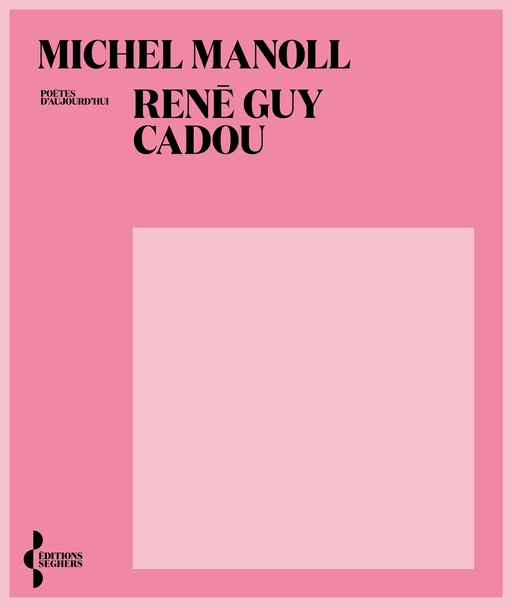 René-Guy Cadou - Michel Manoll - Groupe Robert Laffont