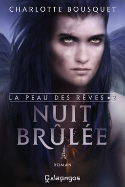 La peau des rêves - tome 2 Nuit brûlée