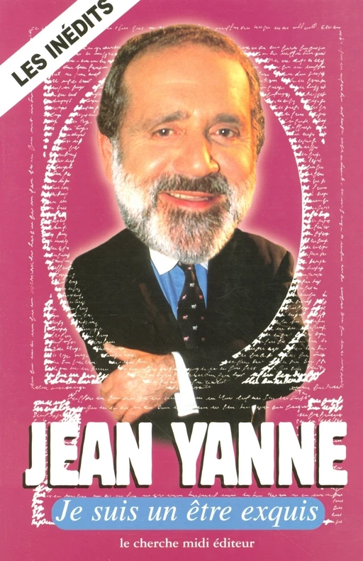 Je suis un être exquis - Jean Yanne - Cherche Midi