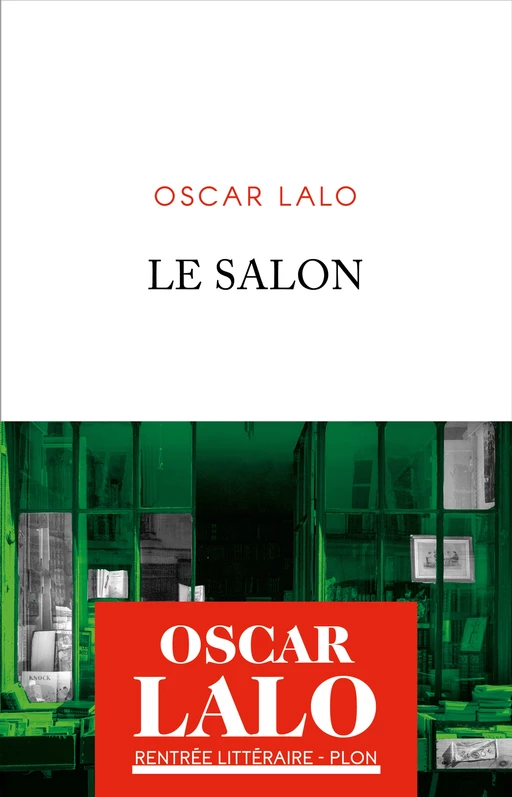 Le Salon - Oscar Lalo - Place des éditeurs