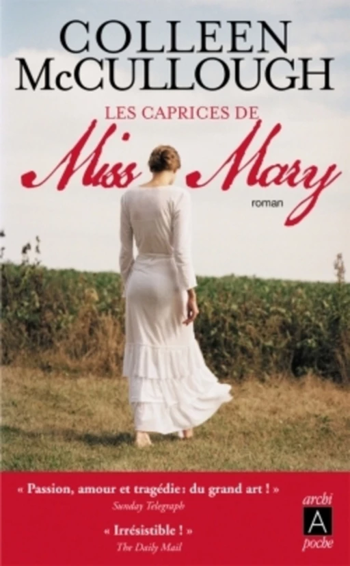 Les caprices de Miss Mary - Colleen Mccullough - L'Archipel