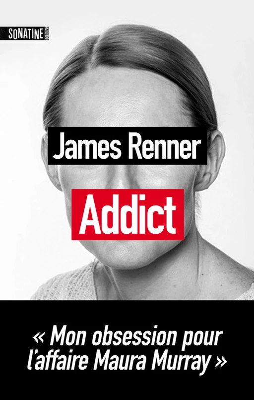 Addict - James Renner - Sonatine