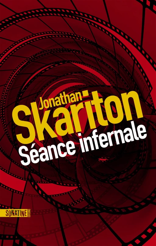 Séance infernale - Jonathan Skariton - Sonatine